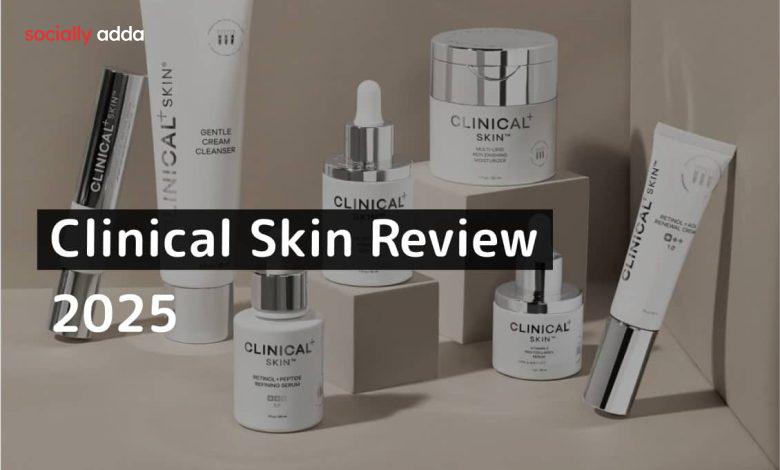 Clinical Skin Review 2025- Socially adda