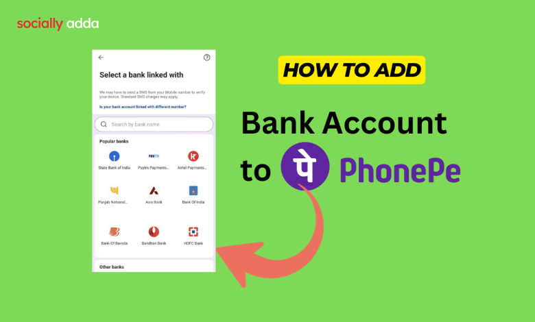 Add Bank Account in PhonePe