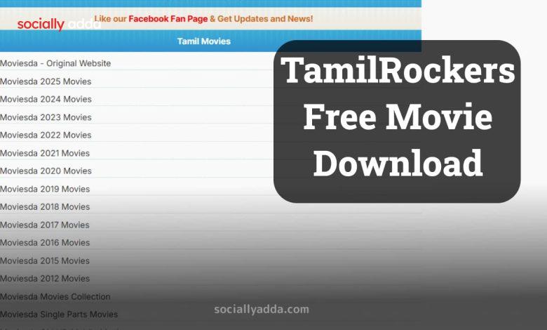 TamilRockers Free Movie Download