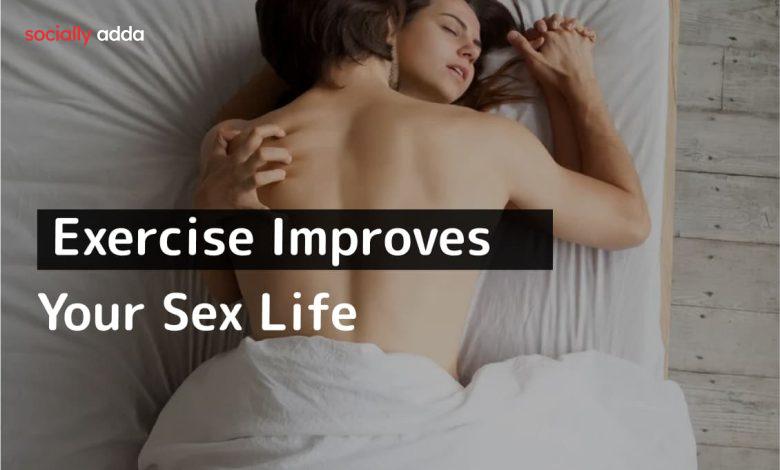 6 Proven Ways Exercise Improves Your Sex Life