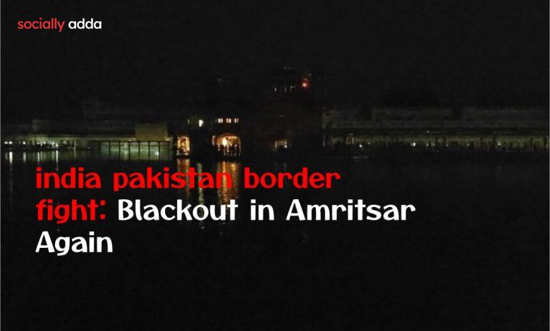 India Pakistan Fight: Blackout in Amritsar Amid India-Pakistan Tension | Operation Sindoor Updates