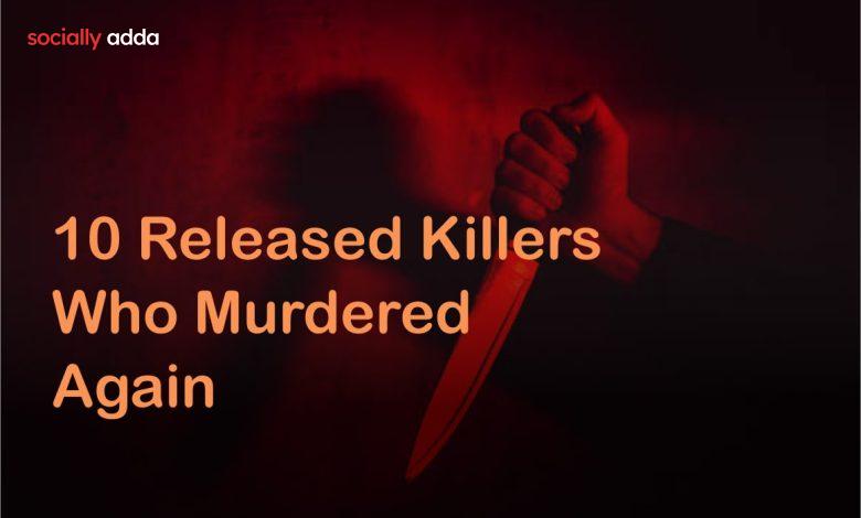 Killers who murdered again